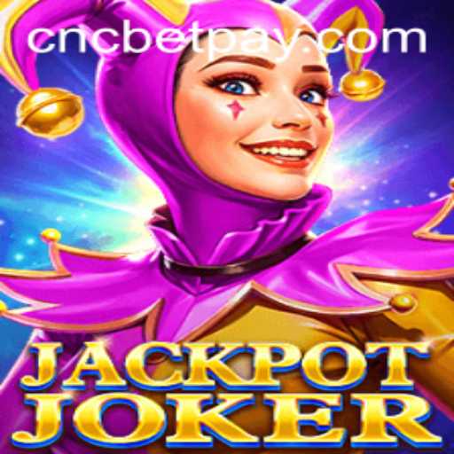 Exploring the Excitement of JackpotJoker: A Dive Into Cncbet's Thrilling Game